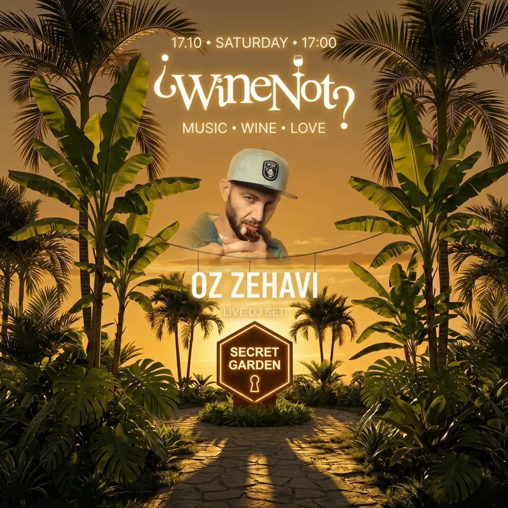 WineNot In The City – מסיבת יין בתל אביב – 17.10.2026