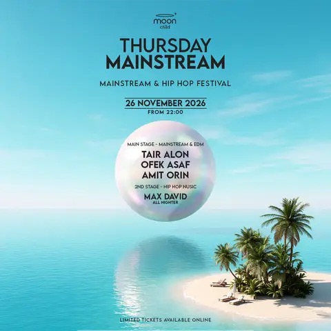 כרזת THURSDAY MAINSTREAM במונצ׳יילד נמל תל אביב – 26.11.2026 עם Tair Alon, Ofek Asaf ו-Amit Orin