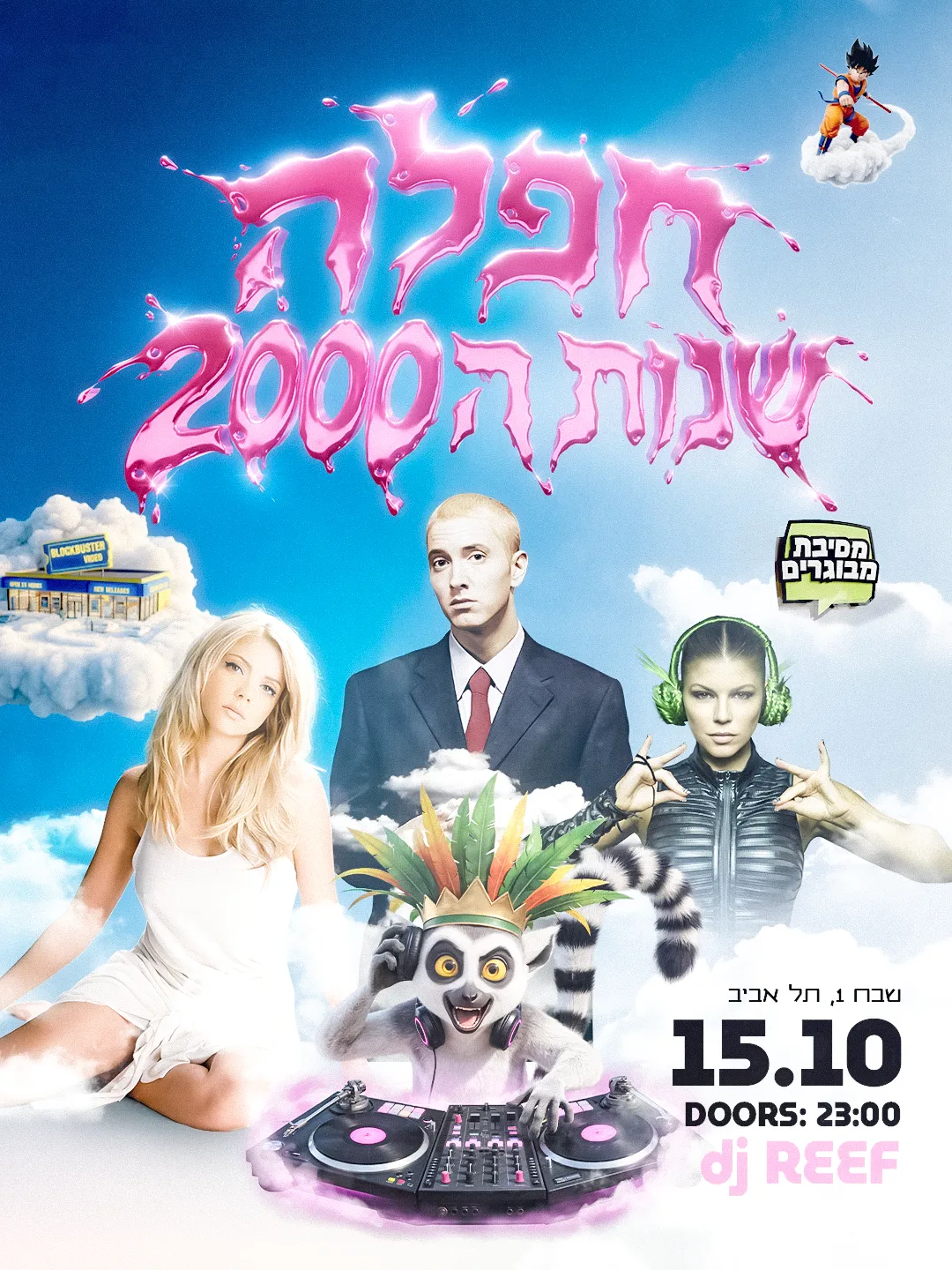 כרזת חפלת שנות ה-2000 במועדון הוייב תל אביב 15.10 – DJ Reef, פתיחת דלתות 23:00
