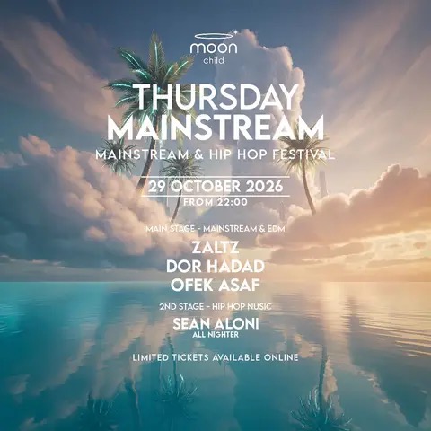 כרזת THURSDAY MAINSTREAM במונצ׳יילד נמל תל אביב – 29.10.2026 עם Zaltz, Dor Hadad ו-Ofek Asaf